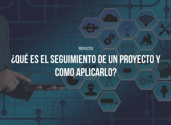 Seguimiento a proyectos