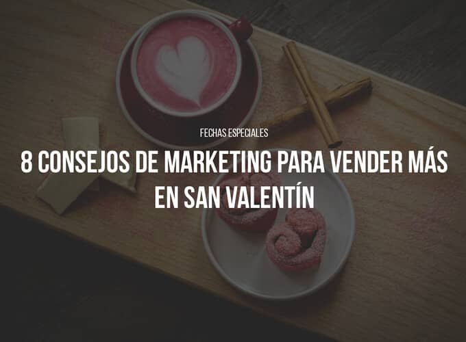 Marketing San Valentín