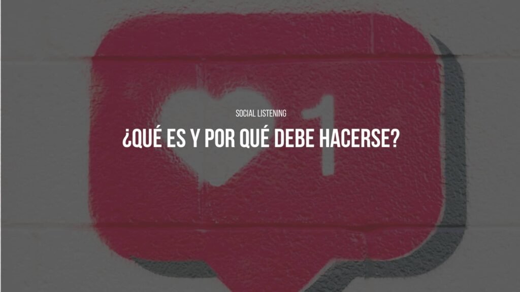 Social Listening que es y para que sirve